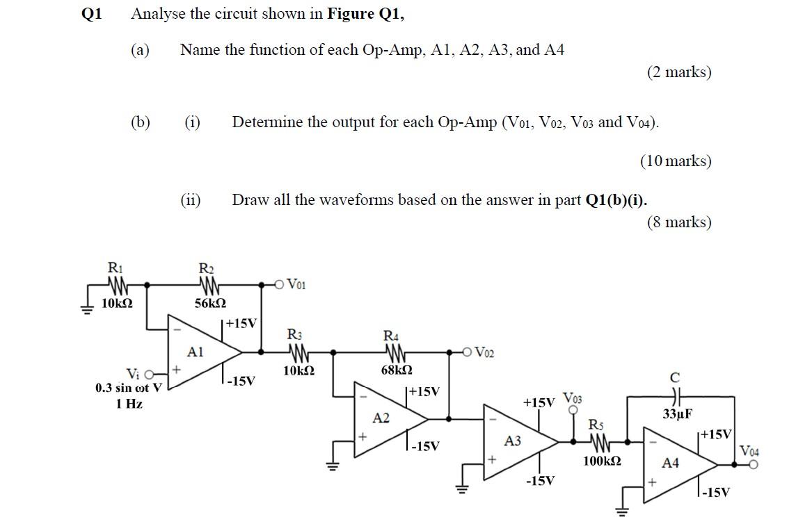 Solved Q1 Analyse the circuit shown in Figure Q1, (a) Name | Chegg.com