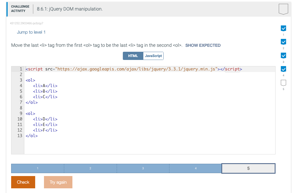 \begin{tabular}{l|l}  CHALLENGE & 8.6.1: jQuery DOM manipulation. \\ ACTIVITY & DOM \end{tabular}
\( 431252.2902466 .9 \times