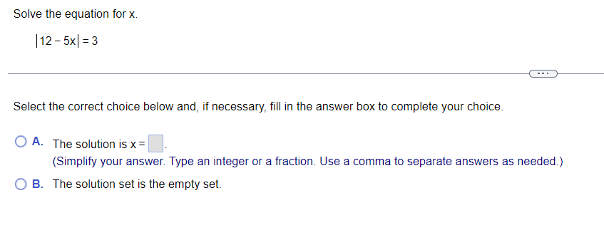 Solved Solve The Equation For X ∣12−5x∣3 Select The 3176