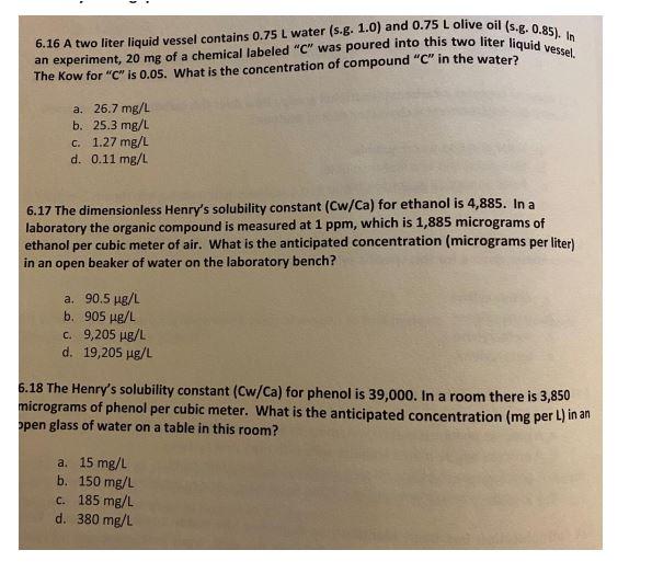 Solved 6 16 A Two Liter Liquid Vessel Contains 0 75 L Wat Chegg Com