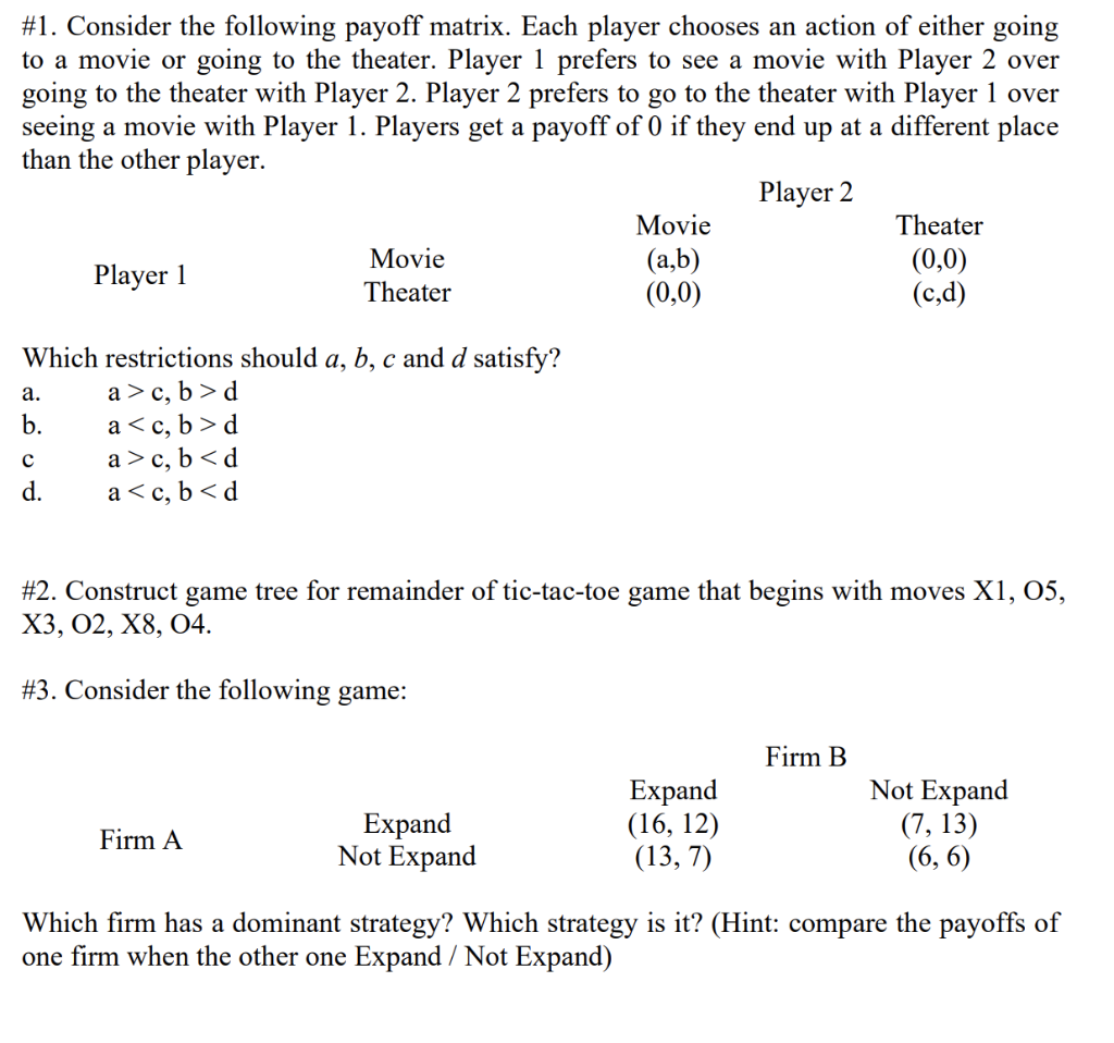 Solved #1. Consider the following payoff matrix. Each player | Chegg.com