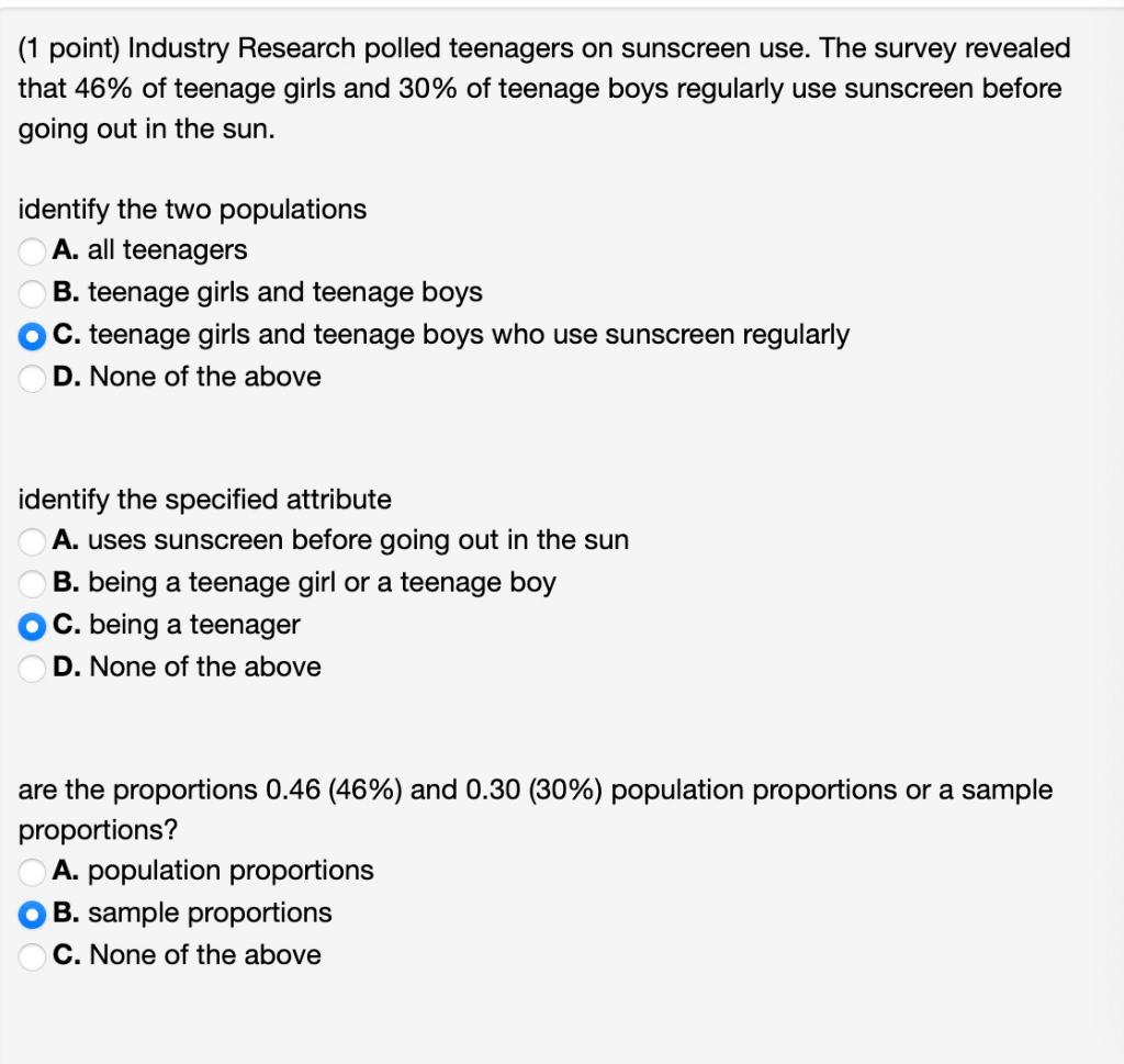 Solved (1 point) Industry Research polled teenagers on