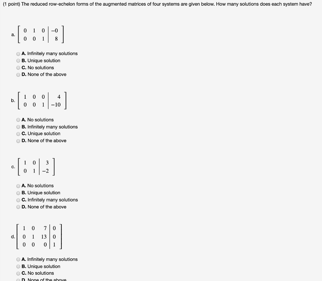 Solved (1 Point) The Reduced Row-echelon Forms Of The | Chegg.com