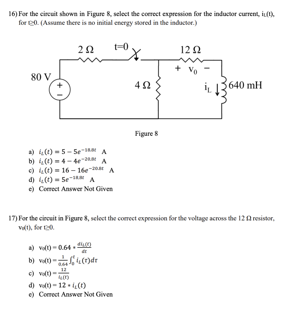 Solved 16) For the circuit shown in Figure 8, select the | Chegg.com