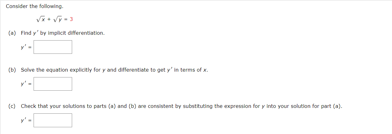 Solved Consider the following. 4x6+y7=3x (a) Find y′ by | Chegg.com