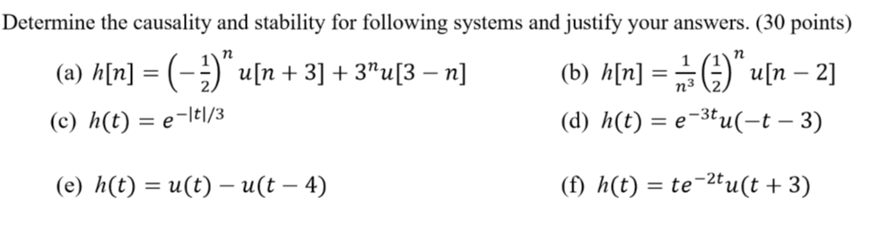 Solved 1 Determine The Causality And Stability For Following | Chegg.com