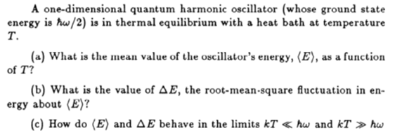 Solved A one-dimensional quantum harmonic oscillator (whose | Chegg.com