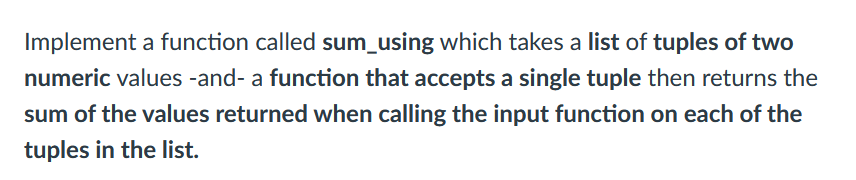 Solved Implement a function called sum_using which takes a | Chegg.com