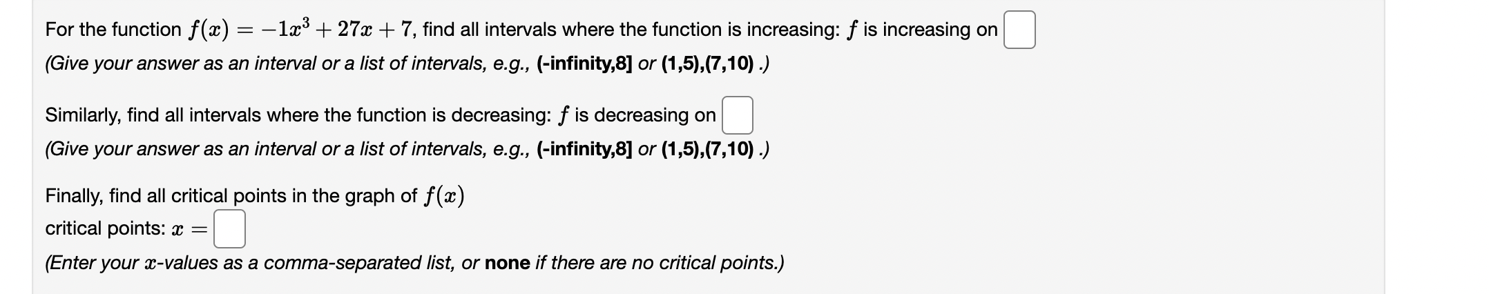 Solved For the function f(x)=−1x3+27x+7, find all intervals | Chegg.com