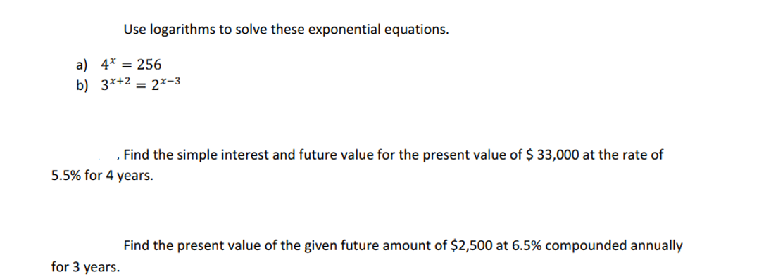 Solved Use Logarithms To Solve These Exponential Equations. | Chegg.com