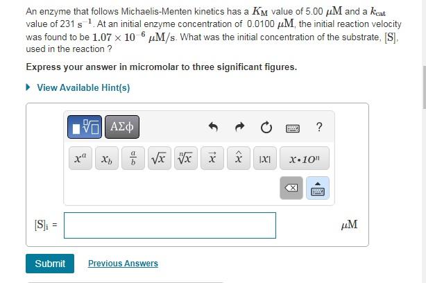 Solved An enzyme that follows Michaelis-Menten kinetics has | Chegg.com