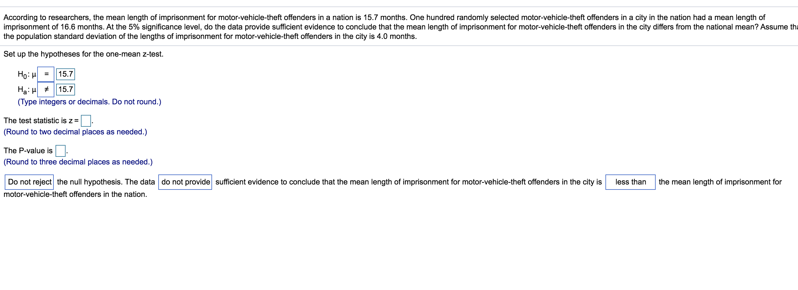 Solved According To Researchers The Mean Length Of Chegg