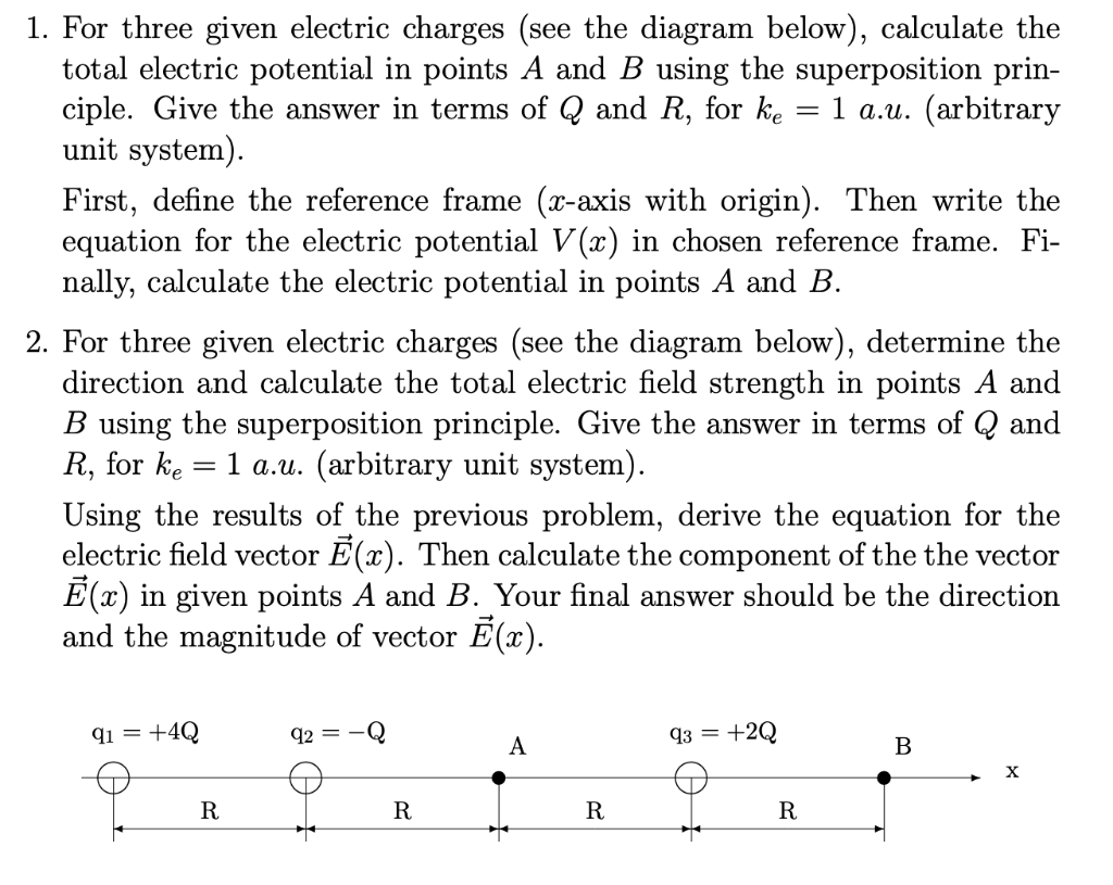 Solved 1. For three given electric charges (see the diagram | Chegg.com