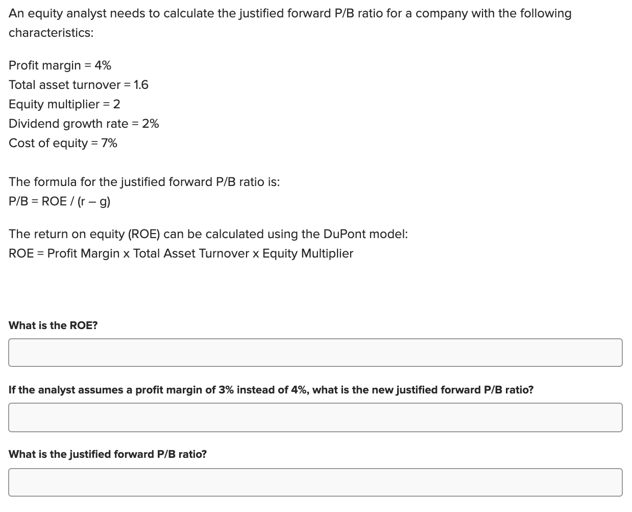 Solved An equity analyst needs to calculate the justified | Chegg.com