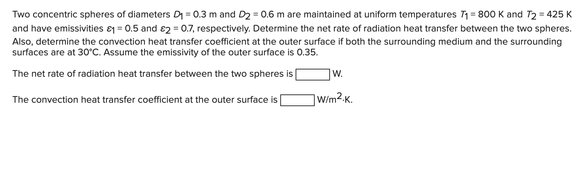 Solved Two concentric spheres of diameters D1=0.3 m and | Chegg.com