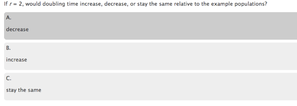 Solved If r = 2, would doubling time increase, decrease, or | Chegg.com