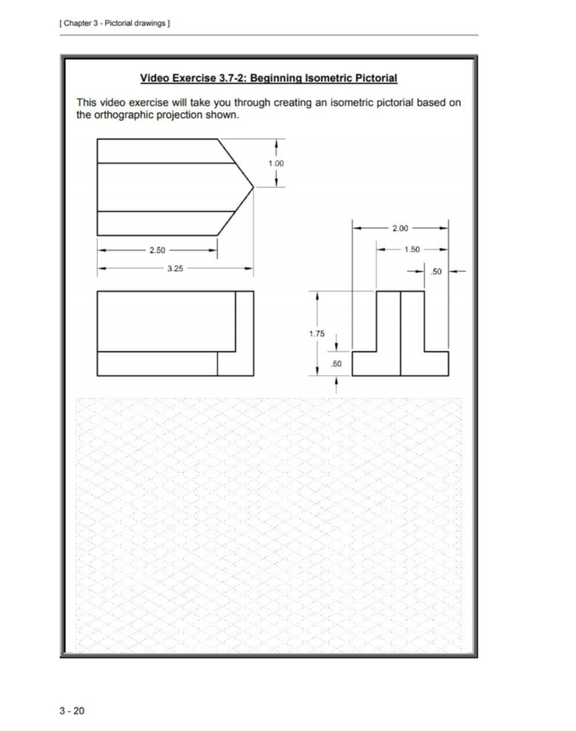 Solved [Chapter 3 - Pictorial drawings ] Video Exercise | Chegg.com