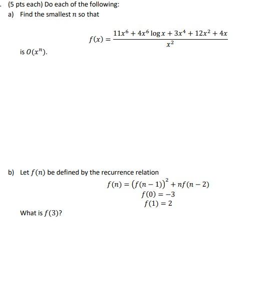 Solved 11𝑥 6 + 4𝑥 6 log 𝑥 + 3𝑥 4 + 12𝑥 2 + 4𝑥 Let | Chegg.com