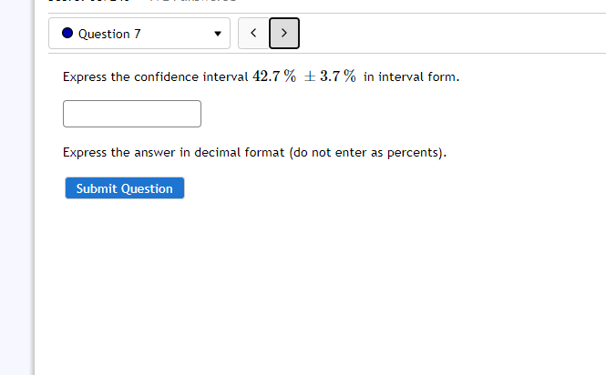 solved-question-7-express-the-confidence-interval-42-7-chegg