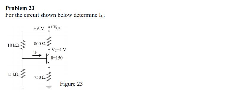 Solved Problem 23 For the circuit shown below determine Ib. | Chegg.com
