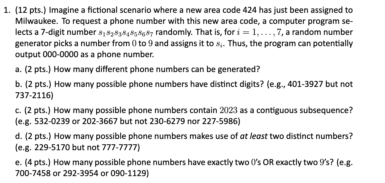 Solved 1. (12 pts.) Imagine a fictional scenario where a new | Chegg.com