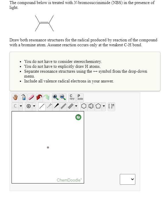 Solved The compound below is treated with N-bromosuccinimide | Chegg.com