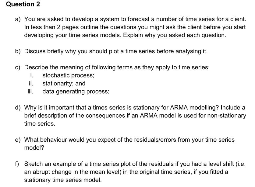 Solved Question 2 A You Are Asked To Develop A System To Chegg Com