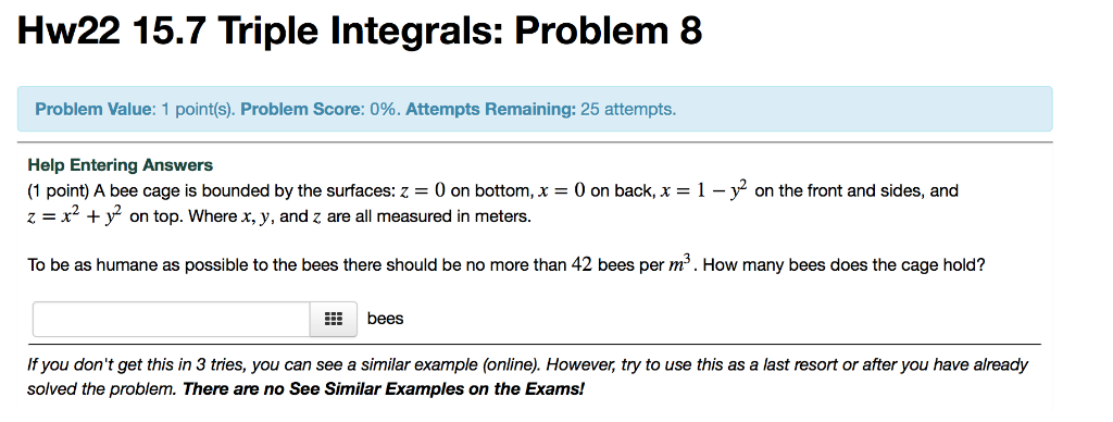 Solved Hw22 15.7 Triple Integrals: Problem 8 Problem Value: | Chegg.com