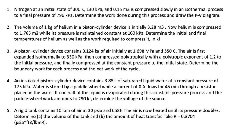 1 Nitrogen At An Initial State Of 300 K 130 Kpa Chegg 