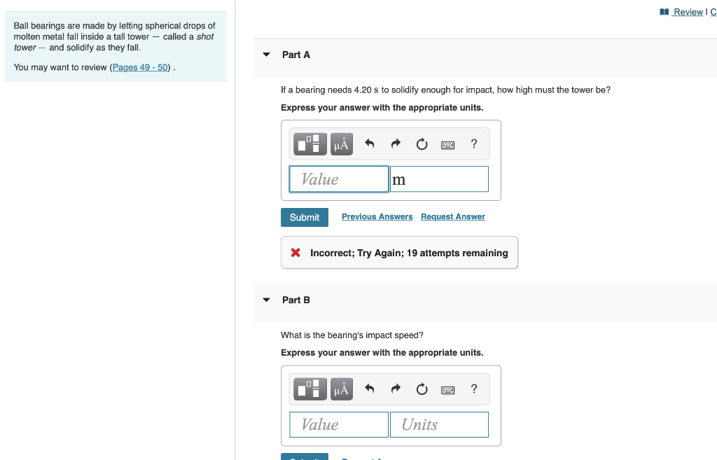Solved Review IC Ball bearings are made by letting spherical