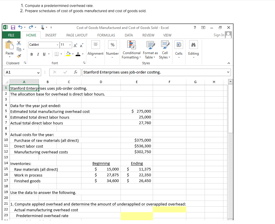 Solved 1. Compute a predetermined overhead rate. 2. Prepare | Chegg.com