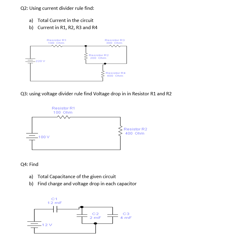Solved Q2: Using current divider rule find: a) Total Current | Chegg.com