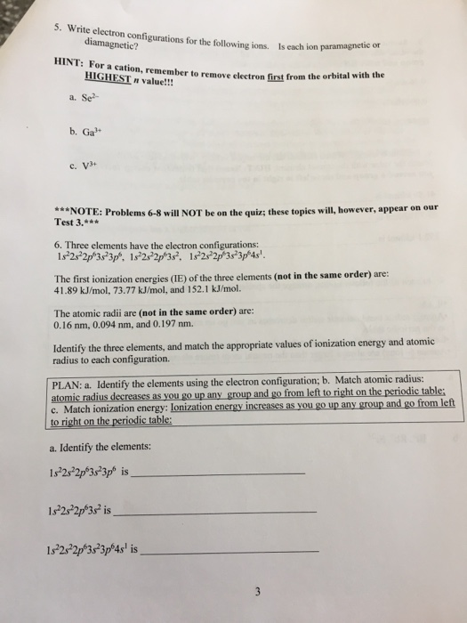 Solved 5. Write electron configurations for the following | Chegg.com