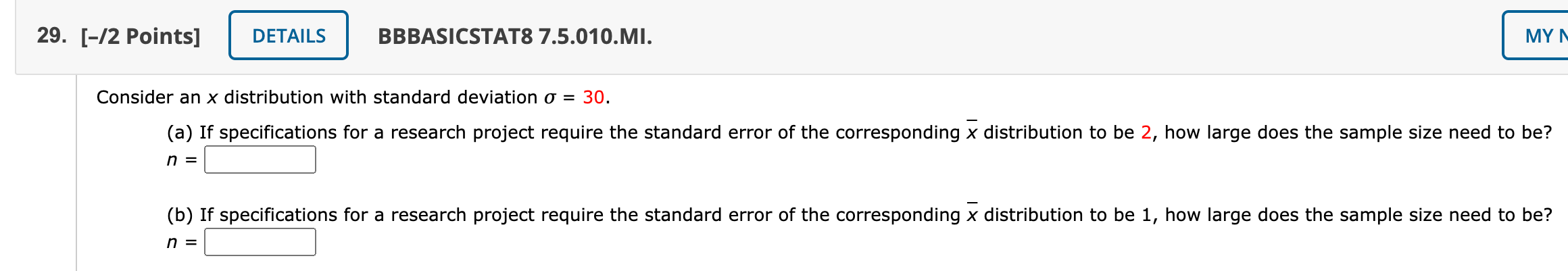 Solved 29. [-/2 Points] DETAILS BBBASICSTAT8 7.5.010.MI. MYN | Chegg.com