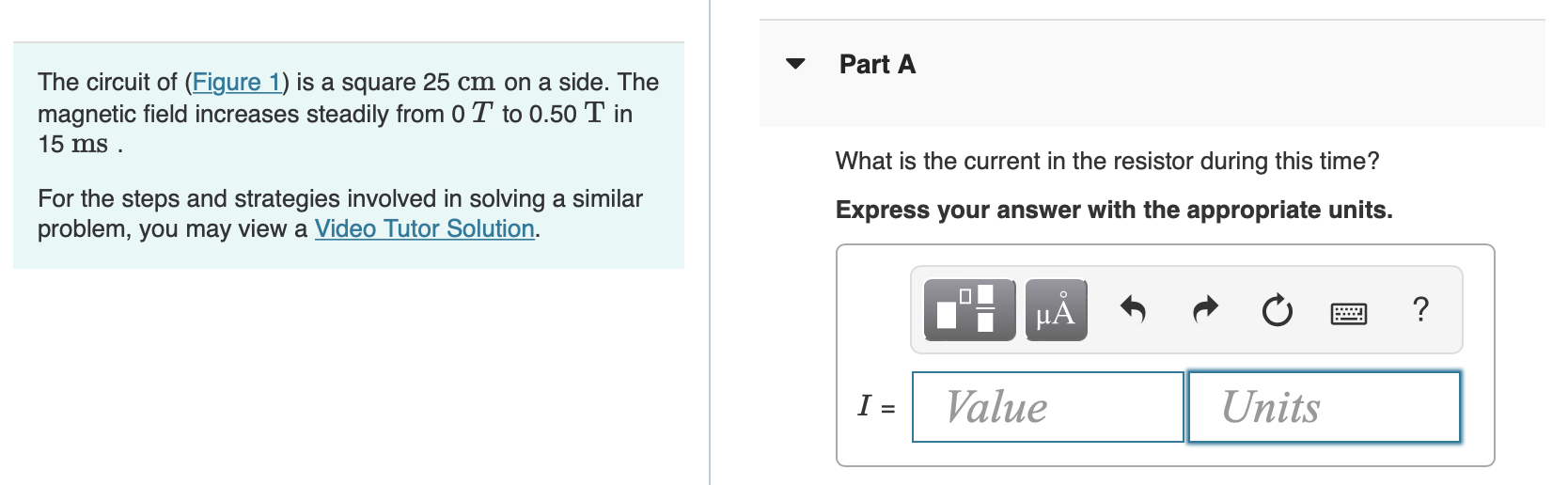 Solved Part A The circuit of (Figure 1) is a square 25 cm on | Chegg.com