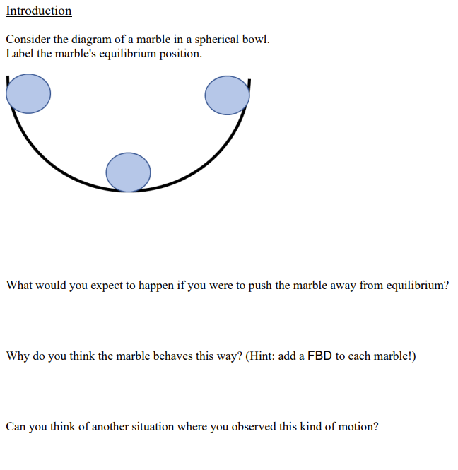 Solved Introduction Consider the diagram of a marble in a | Chegg.com