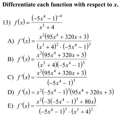 Solved Differentiate each function with respect to x. 13) | Chegg.com