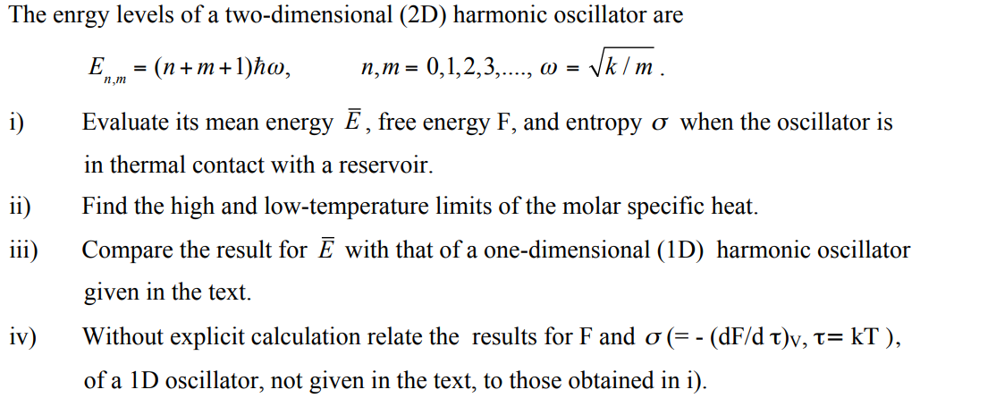 Solved The energy levels of a two-dimensional (2D) harmonic | Chegg.com