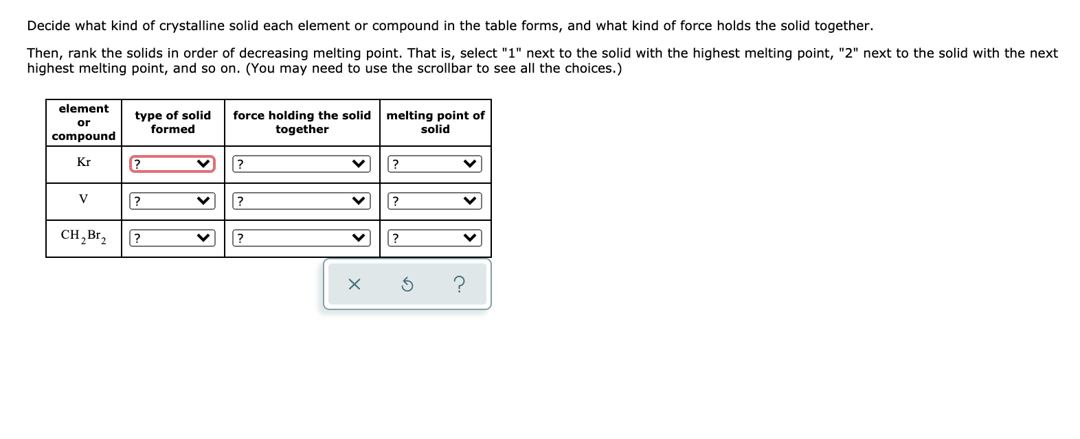 Solved Decide what kind of crystalline solid each element or | Chegg.com
