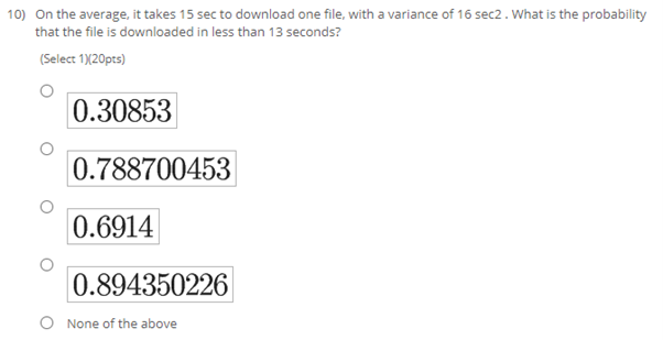 Solved 10) On the average, it takes 15 sec to download one | Chegg.com