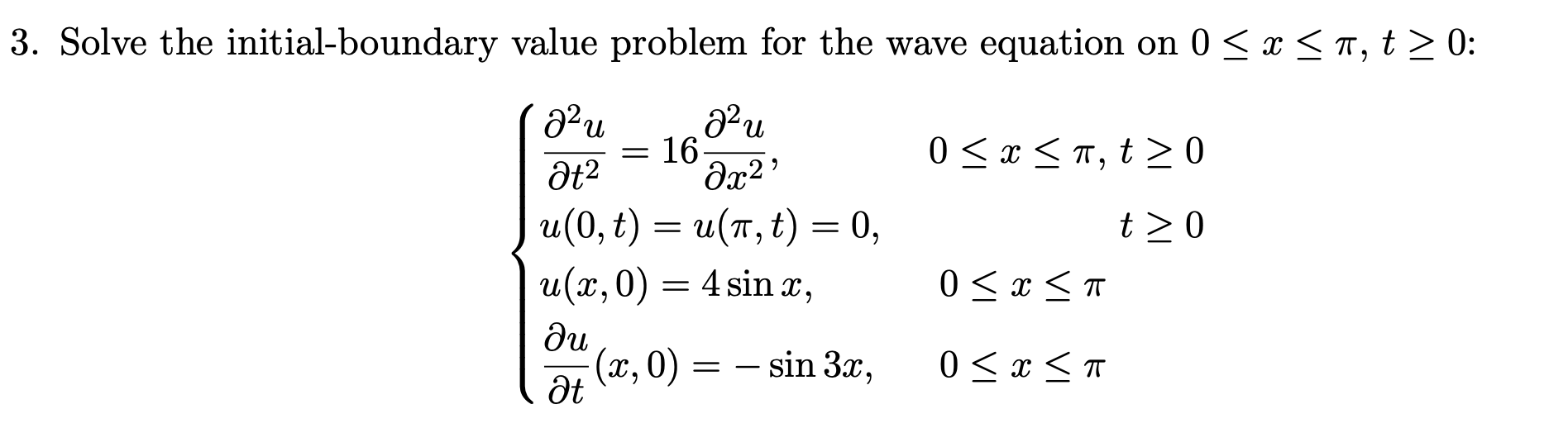 solved-3-solve-the-initial-boundary-value-problem-for-the-chegg