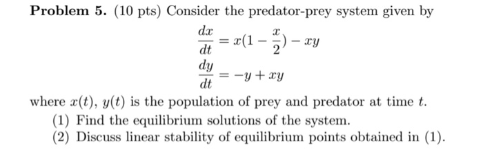 Solved Consider the p system given by dx/dt = x(1 - x/2) - | Chegg.com