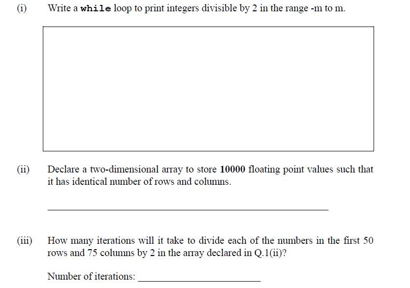 Solved (1) Write a while loop to print integers divisible by | Chegg.com
