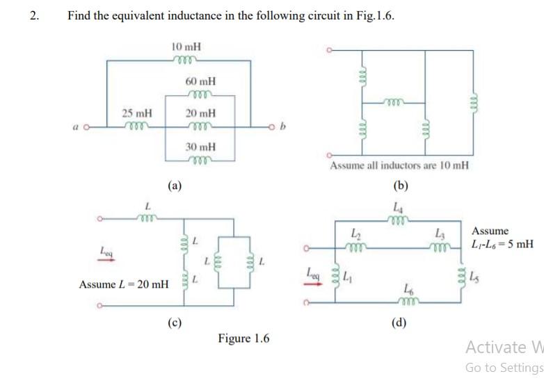 Solved 1. Determine the equivalent inductance of each | Chegg.com