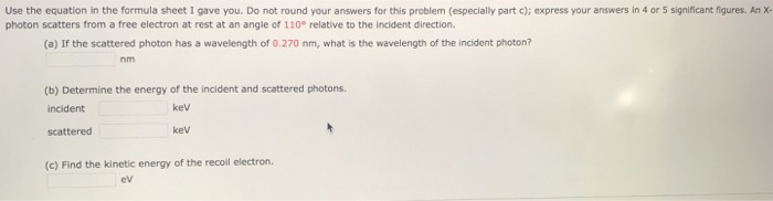 Solved Use the equation in the formula sheet I gave you. Do | Chegg.com