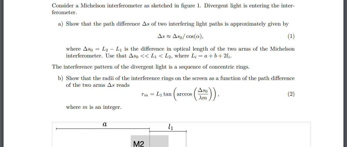 Solved Consider a Michelson interferometer as sketched in | Chegg.com
