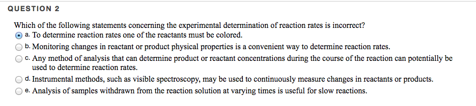 Solved QUESTION 2 Which of the following statements | Chegg.com