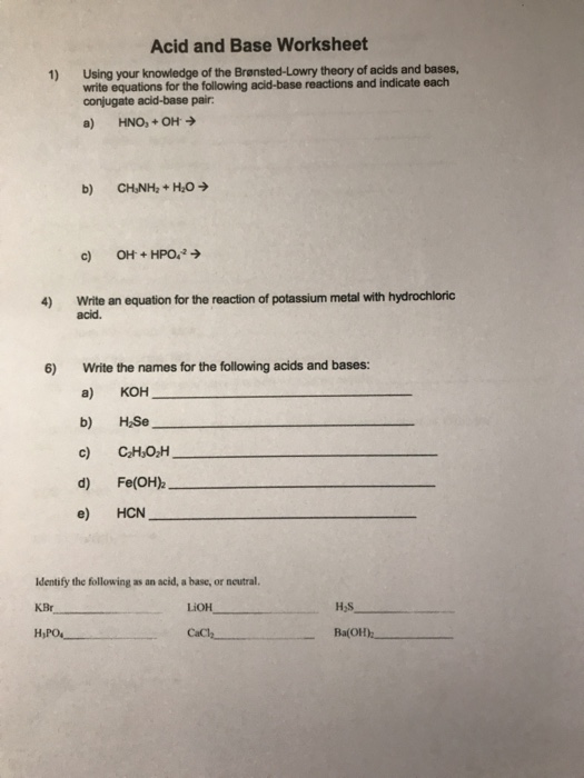 Solved Acid And Base Worksheet 1 Using Your Knowledge Of Chegg