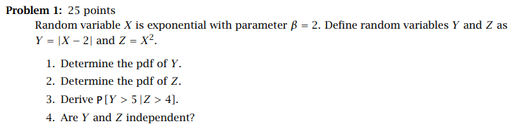 Solved Problem 1: 25 points Random variable X is exponential | Chegg.com