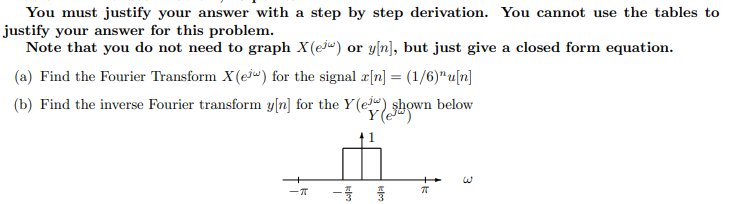 Solved You must justify your answer with a step by step | Chegg.com